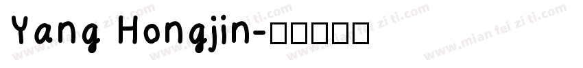 Yang Hongjin字体转换